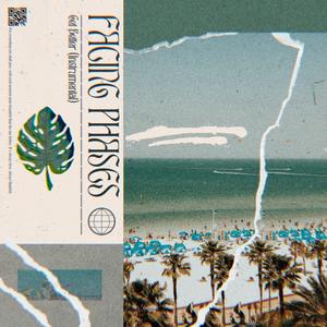 Facing Phases/Get Better (Inst.)