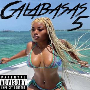 Calabasas 5 Deluxe (Explicit)