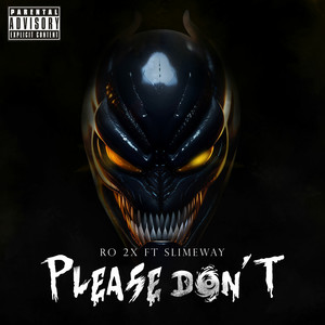 Please Don’t (Explicit)