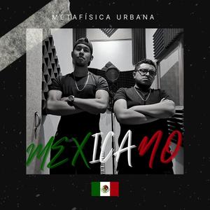 Mexicano (3.1) [Explicit]