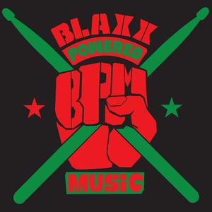 The Blaxx Powered Music (Explicit)