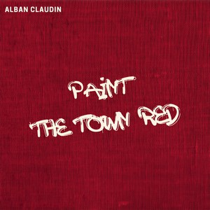 Paint the Town Red