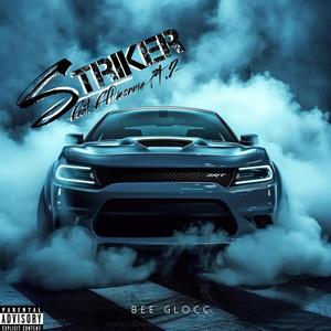 Striker Pt. 2 (feat. FFL Monnie) (Explicit)
