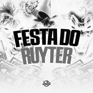 Festa Do Ruyter (Explicit)