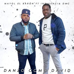 David danzaba(feat. Influencia dmc)