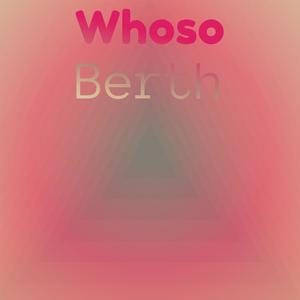 Whoso Berth