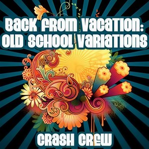 Crash Crew - Back From Vacation (A Cappella Mix)