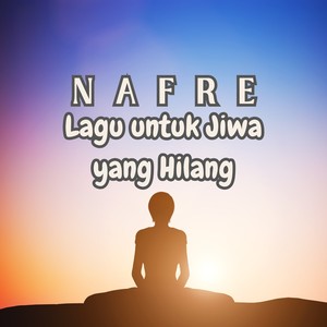Lagu untuk Jiwa yang Hilang