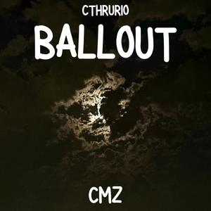 BALLOUT (feat. CThruRio) (Explicit)