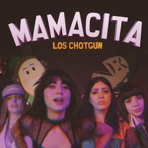 Mamacita (Explicit)