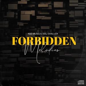 Forbidden Melodies EP