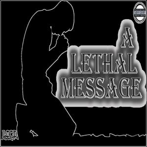 A Lethal Message (Explicit)