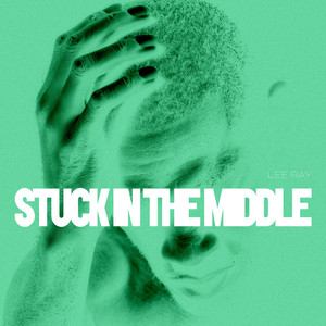 Stuck In The Middle