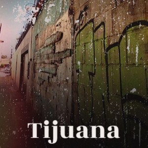 Tijuana