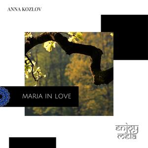 Maria In Love (Original Mix)