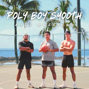 Poly Boy Smooth