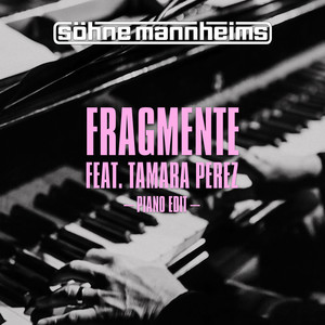 Fragmente (Piano Edit)