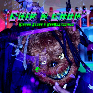 CHIP & CHOP (Explicit)