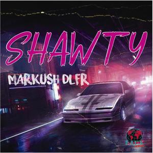 Shawty (Explicit)