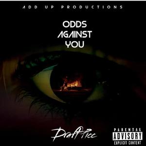 Odds Against You (rereleased) [Explicit]