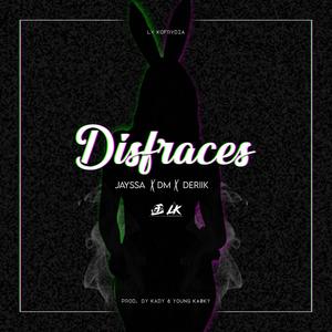 Disfraces (feat. Dm) [Explicit]