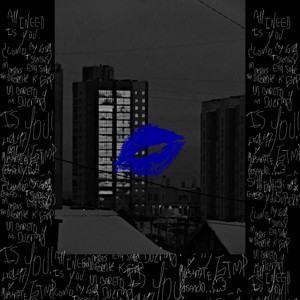 ALL I NEED IS YOU (Explicit)