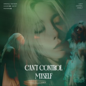 Can't Control Myself (Live)