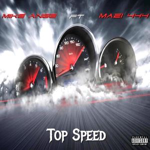 Top Speed (feat. Mazi 444) (Explicit)