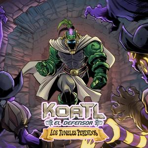 Koatl: El Defensor - Los Túneles Perdidos (Original Game Soundtrack)