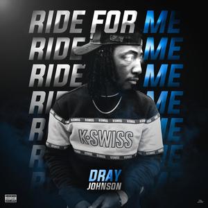 Ride for Me (Explicit)