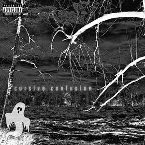 Cursive Confusion (feat. OGTHRAXX) (Explicit)