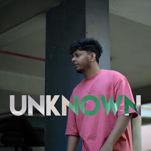 UNKNOWN (feat. Rishkky)