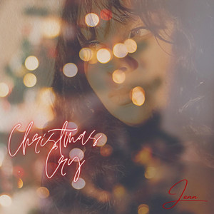 Christmas Cry (Explicit)