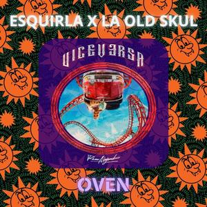 ESQUIRLA X La Old Skul (Explicit)