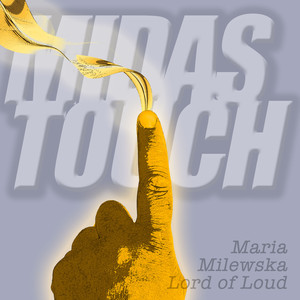 Midas Touch