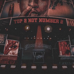 Top 2 Not Number 2 (Explicit)