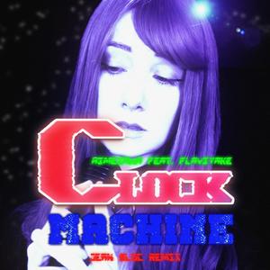 Clock Machine (feat. Flaviyake)