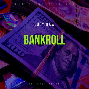 Bankroll (Explicit)