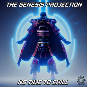 No Time To Chill (Explicit)