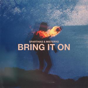 Bring it on (feat. MISTERYO)