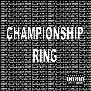 Championship Ring (Explicit)