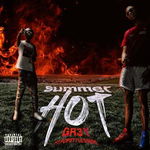 Summer Hot (feat. Popstyle Sway) (Explicit)