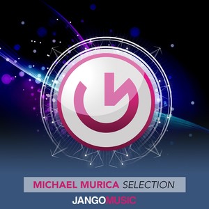 Jango Music - Michael Murica Selection