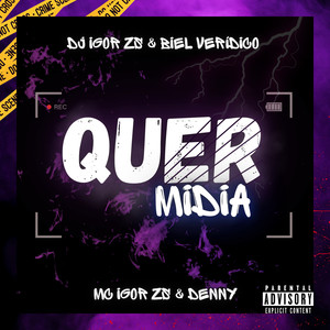 Quer Mídia (Explicit)