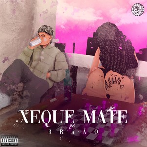 Xeque Mate (Explicit)