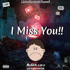 I Miss You