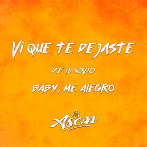 Vi que te dejaste de tu novio, baby, me alegro (PERRO NEGRO)