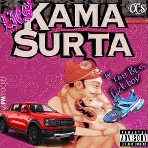 Kama Surta (Explicit)