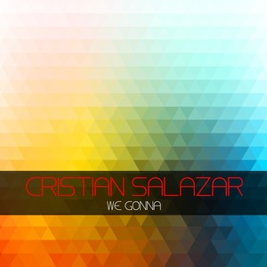 We Gonna (Original Mix)