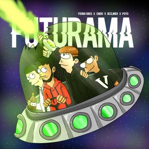 Futurama (feat. Smog & Decliner) [Explicit]